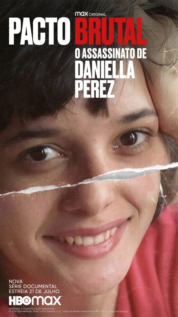 pôster da nova série da HBO Max sobre o assassinato da Daniella Perez