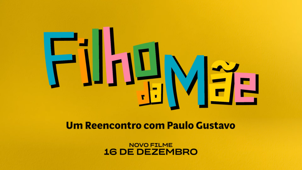 Filho Da Mãe Documentário Original Amazon Sobre Paulo Gustavo Ganha Primeiras Imagens Le 