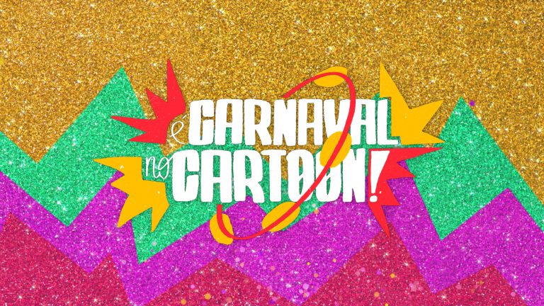 CARNAVAL dO cARTOOn Network