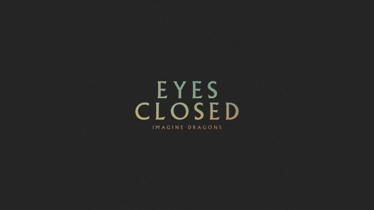 Imagine Dragons lança Eyes Closed
